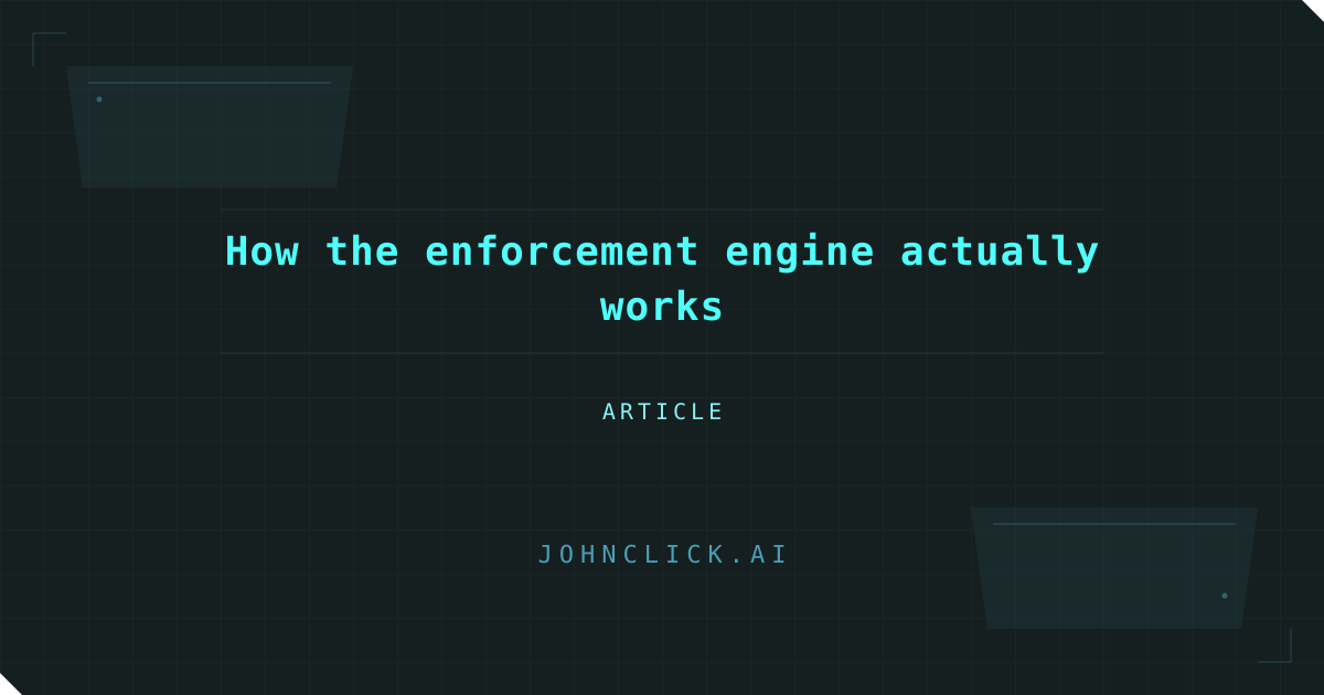 Social preview for: How the enforcement engine actually works